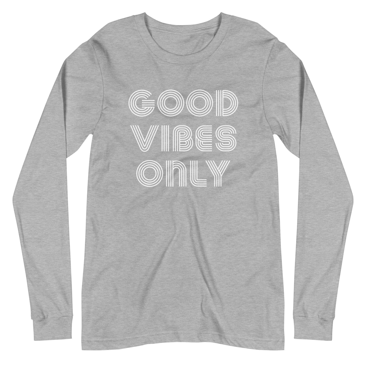 Good Vibes Only Long Sleeve Tee