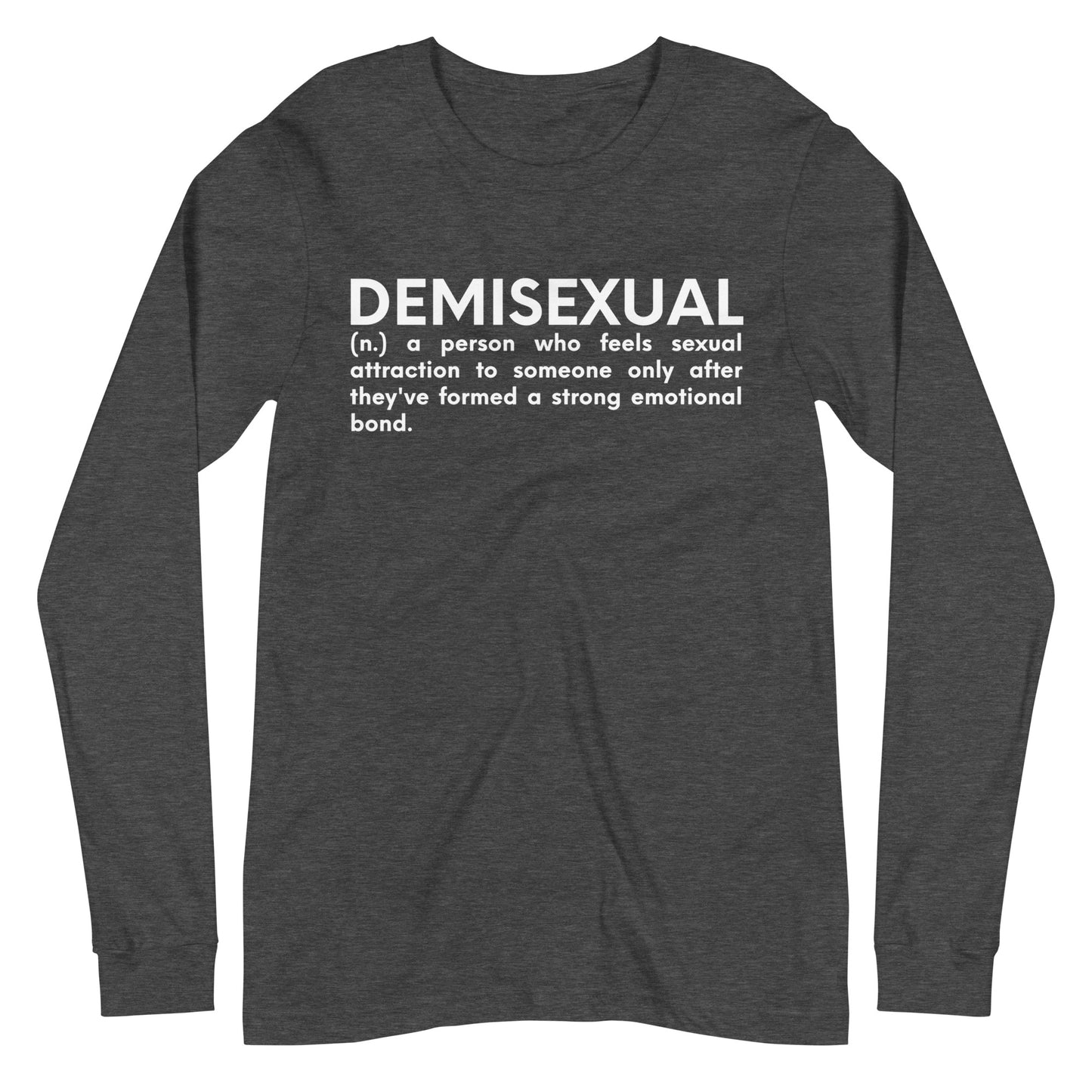 Demisexual Long Sleeve Tee