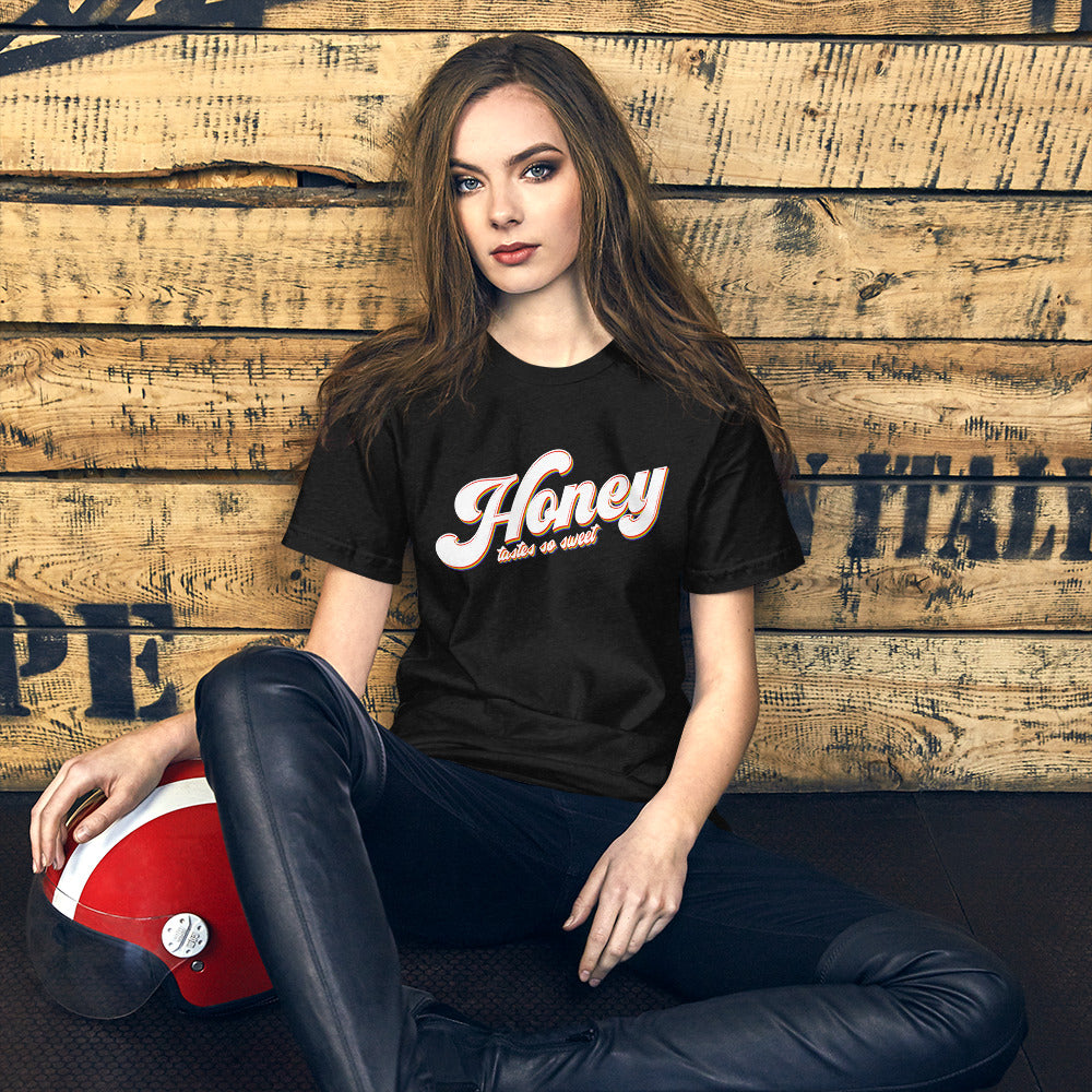 Honey Tastes So Sweet Unisex t-shirt